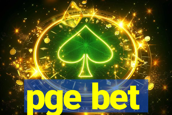 pge bet