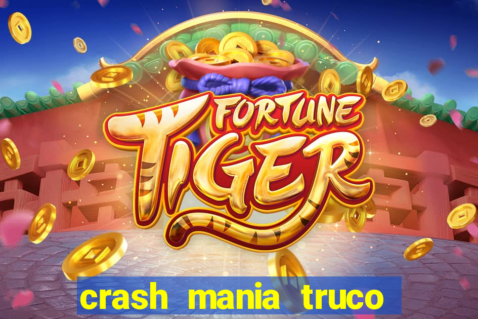 crash mania truco e poker