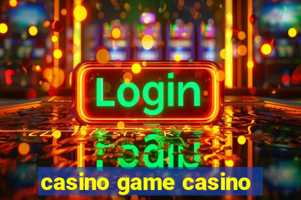 casino game casino