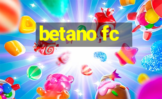 betano fc