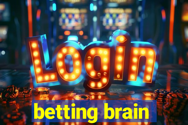 betting brain