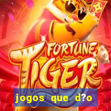 jogos que d?o b?nus para jogar