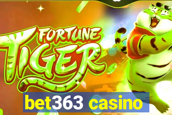 bet363 casino