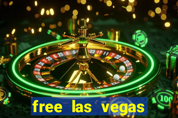 free las vegas slots games