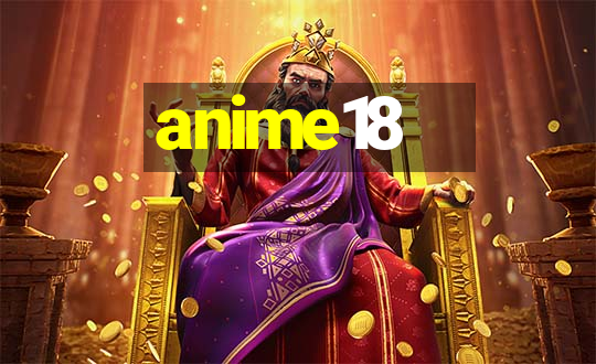 anime18