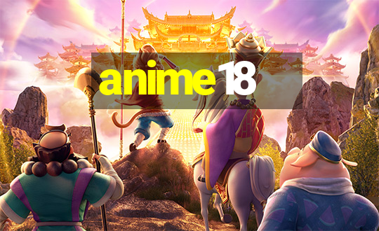 anime18