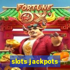 slots jackpots