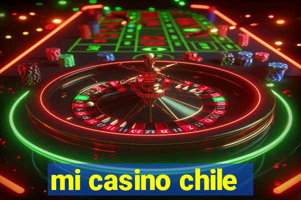 mi casino chile