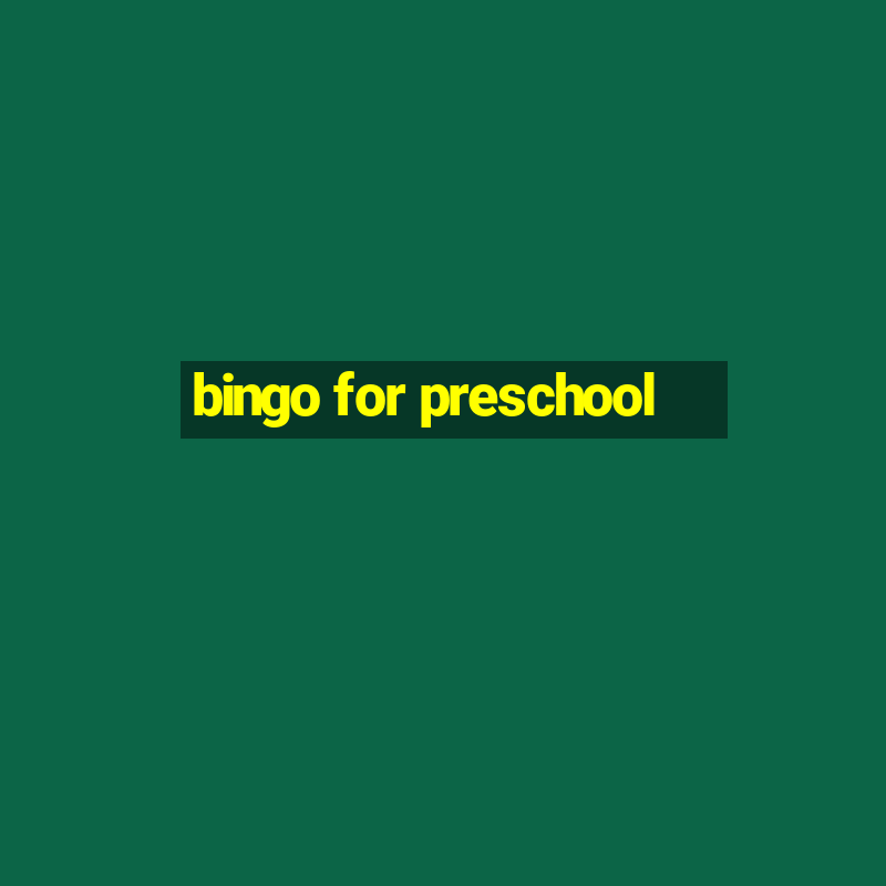 bingo for preschool