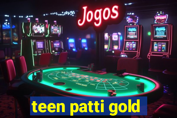 teen patti gold