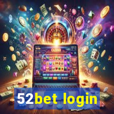 52bet login