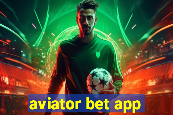 aviator bet app