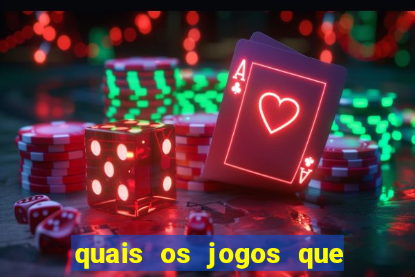 quais os jogos que ganha dinheiro de verdade