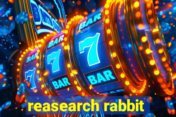 reasearch rabbit