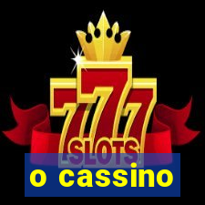 o cassino