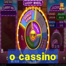 o cassino