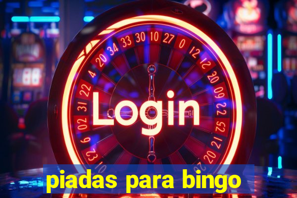 piadas para bingo