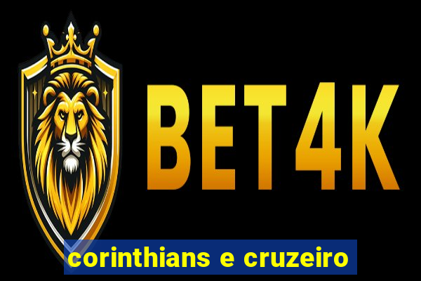 corinthians e cruzeiro