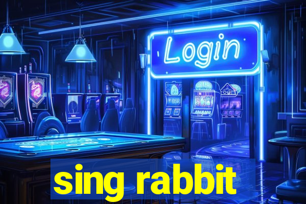 sing rabbit