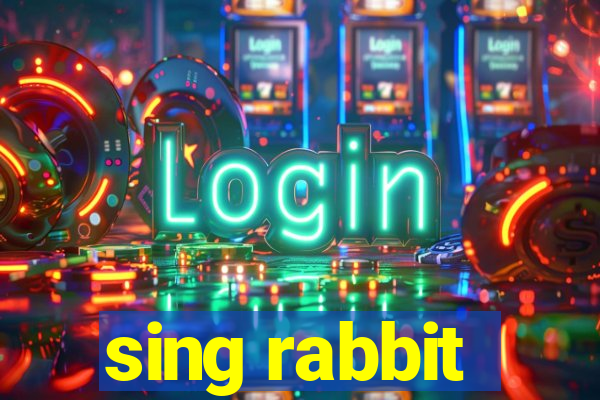 sing rabbit