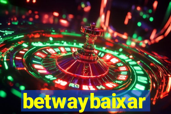 betwaybaixar