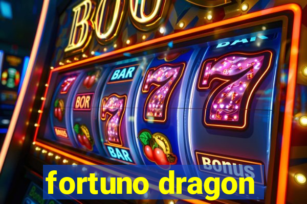 fortuno dragon