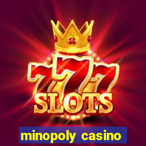 minopoly casino