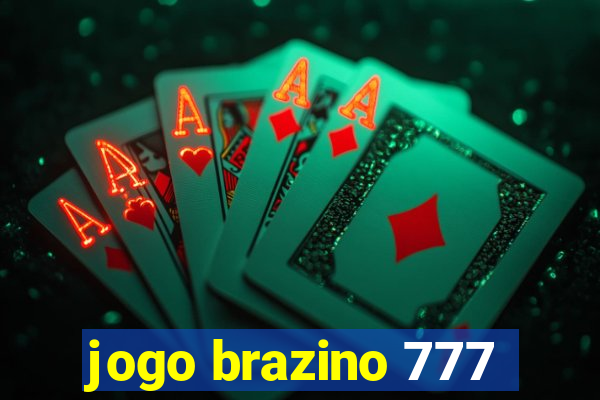 jogo brazino 777