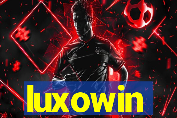 luxowin