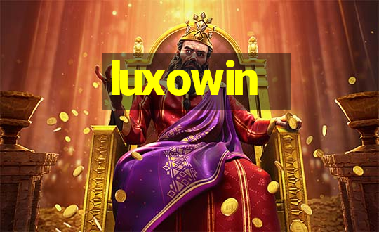 luxowin