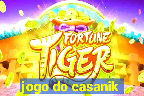 jogo do casanik