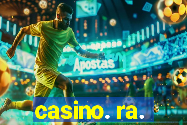 casino. ra.