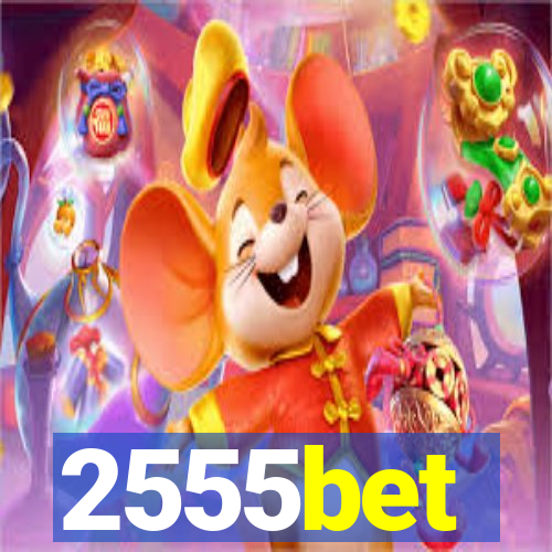 2555bet