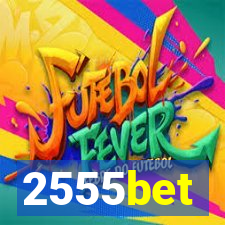 2555bet