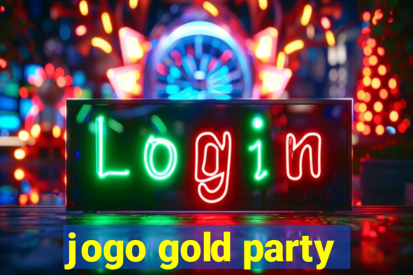 jogo gold party