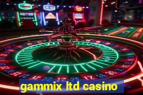 gammix ltd casino