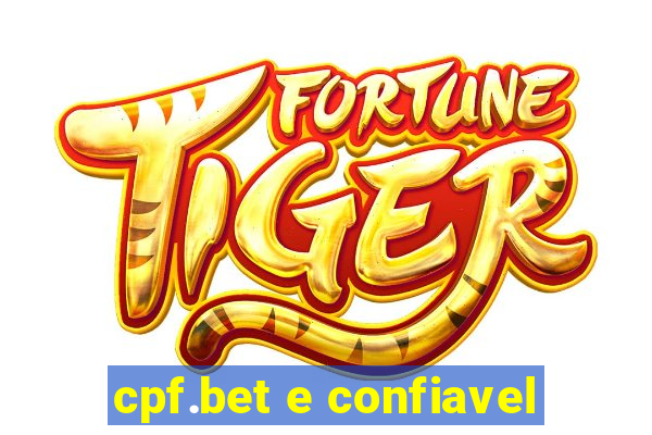 cpf.bet e confiavel