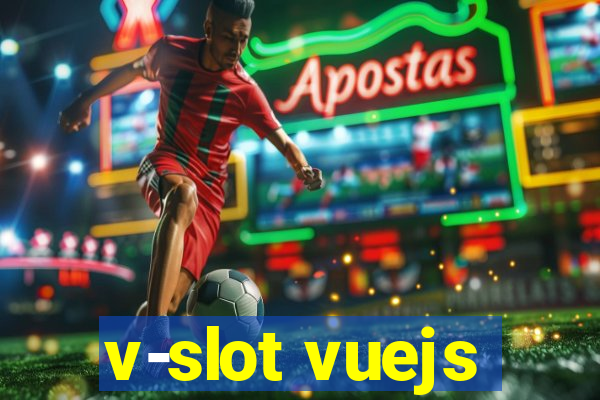 v-slot vuejs