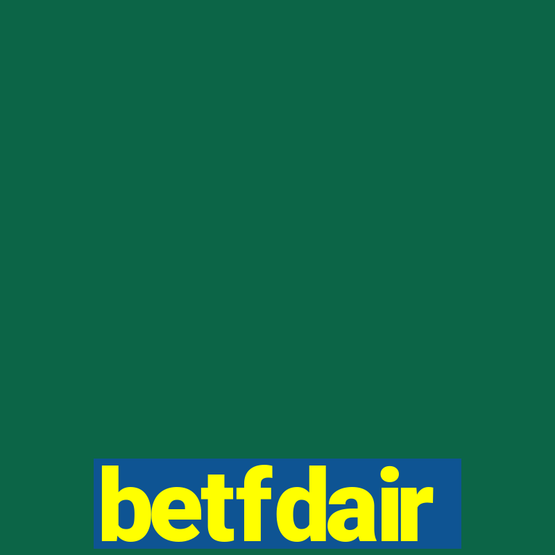 betfdair