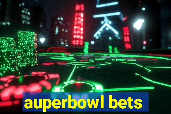 auperbowl bets