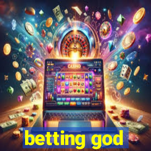 betting god