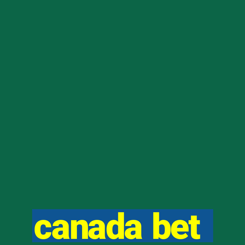 canada bet