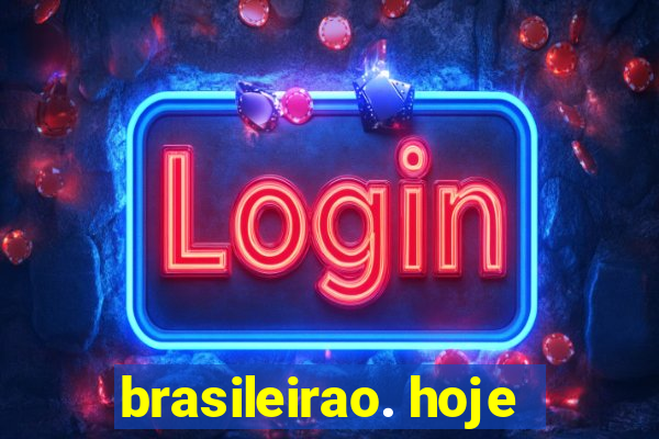 brasileirao. hoje