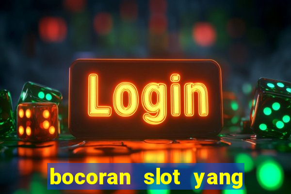 bocoran slot yang gacor hari ini