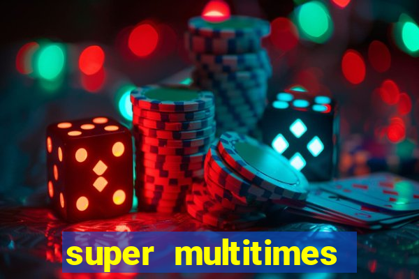 super multitimes progressive slot machine