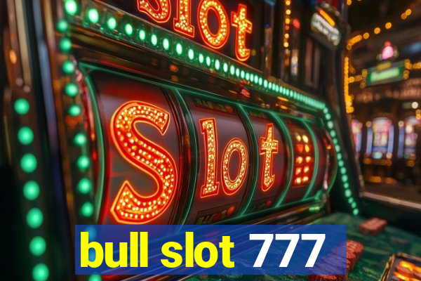 bull slot 777