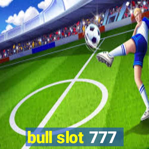 bull slot 777