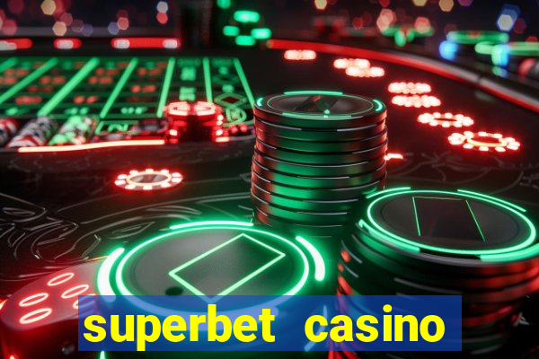 superbet casino games online