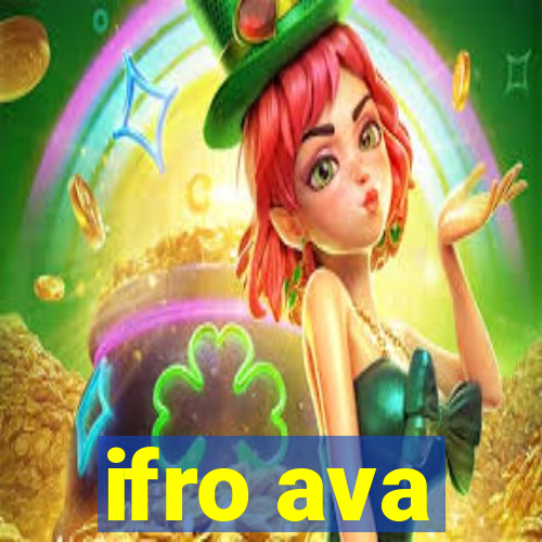 ifro ava