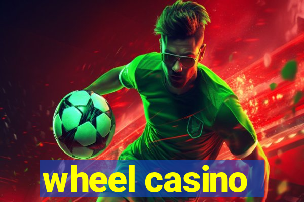 wheel casino